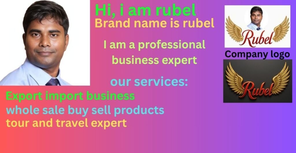 md rubel,md rubel,rubel,rubel brand,rubel bisiness expert,rubel wholesale,rubel handyman service,rubel export import;